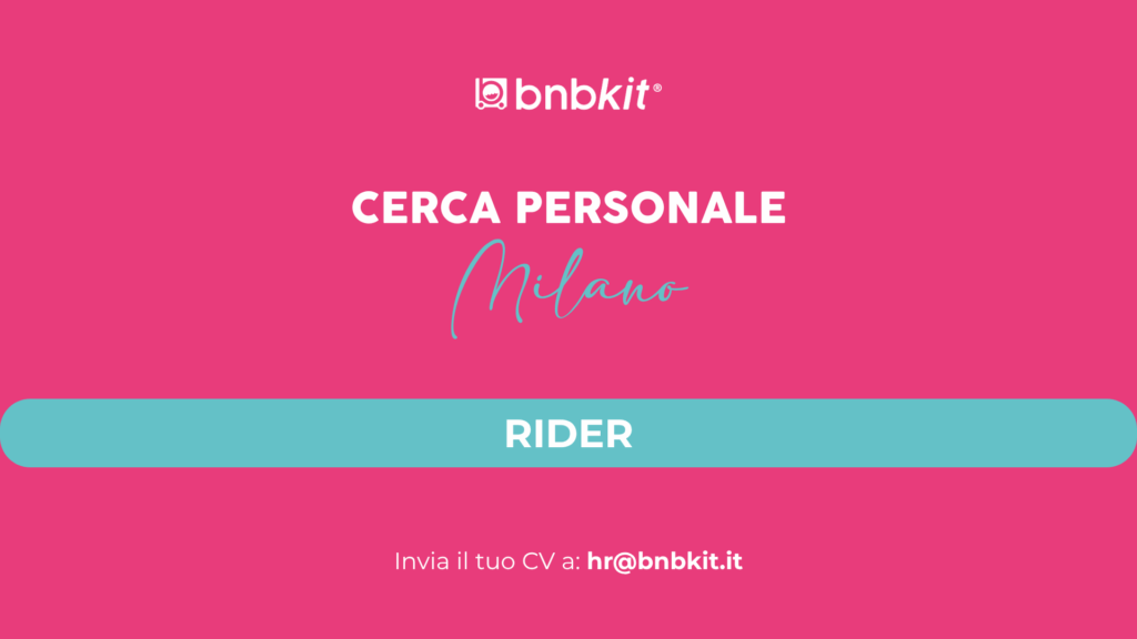 Diventa Rider bnbkit a Milano